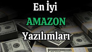 en iyi amazon yazılımları